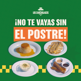 Postres en Los Chachalacos